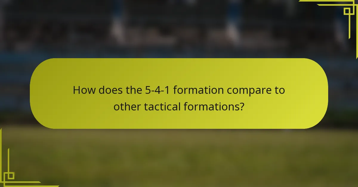 How does the 5-4-1 formation compare to other tactical formations?