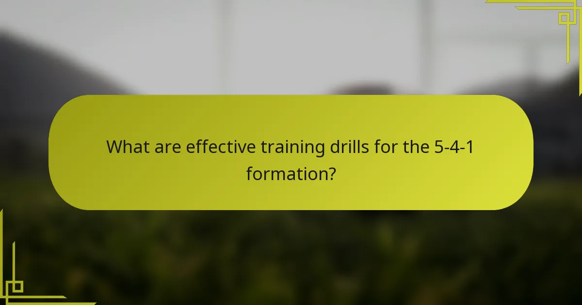 What are effective training drills for the 5-4-1 formation?